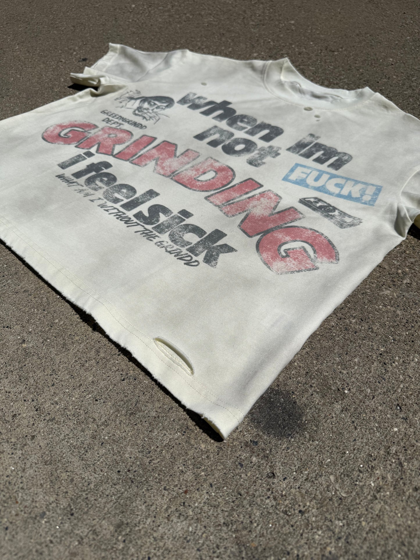 Sick Without The Grindd Tee