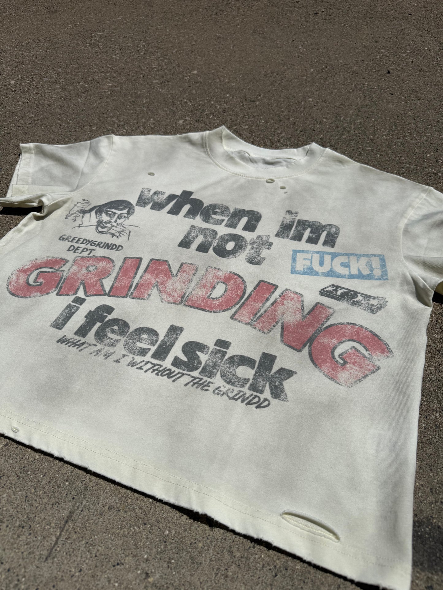 Sick Without The Grindd Tee